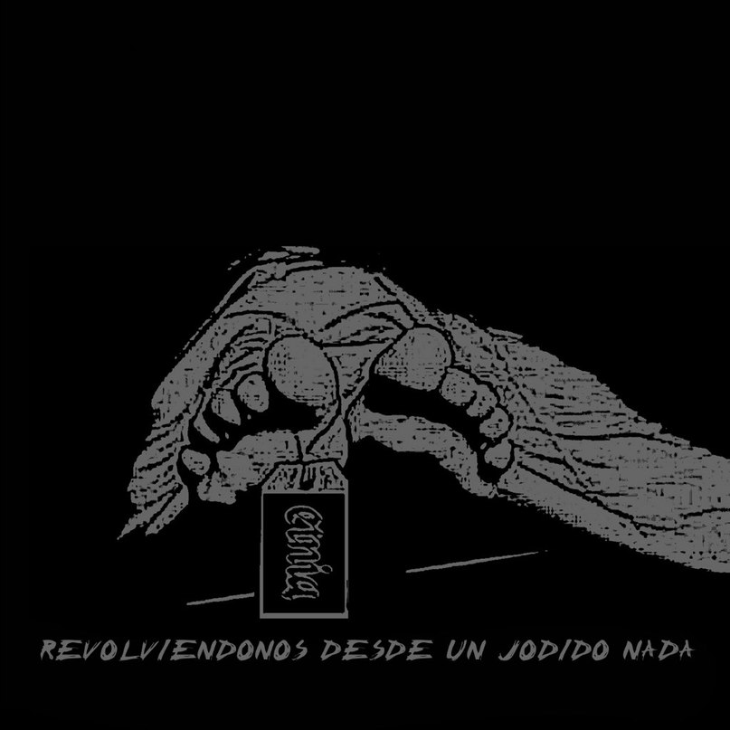 Etnia - Revolviéndonos Desde Un Jodido Nada (2011)